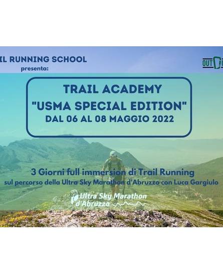 Trail Running School con il Gruppo Sportivo Celano presentano: Trail Academy USMA