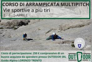 Stage di arrampicata su vie multipitch sportive con la guida alpina Lorenzo Trento Stage di arrampicata su vie multipitch sportive con la guida alpina Lorenzo Trento
