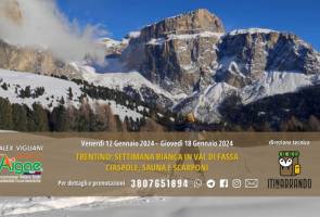 Trentino: Settimana bianca in Val di Fassa ciaspole, sauna e scarponi