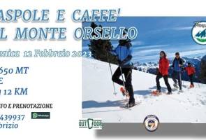 Ciaspole e Caffè sul Monte Orsello, con TuaranTrekk