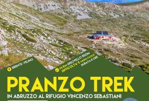 Pranzo Trek in Abruzzo al rifugio Vincenzo Sebastiani con STELLA POLARE TREK